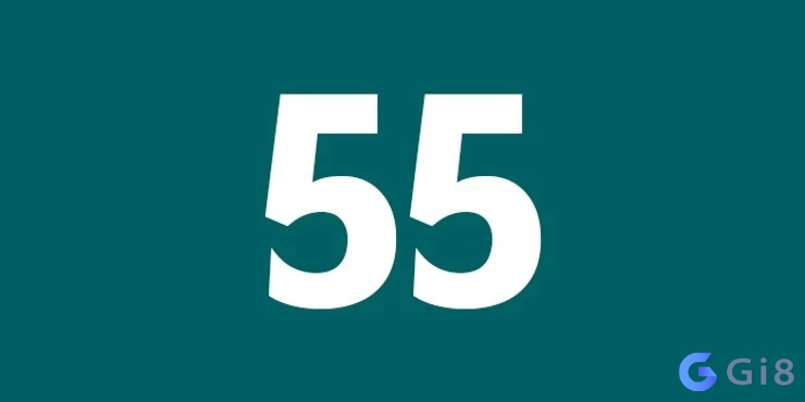 Ý nghĩa số 55 theo tín ngưỡng dân gian lẫn phong thủy