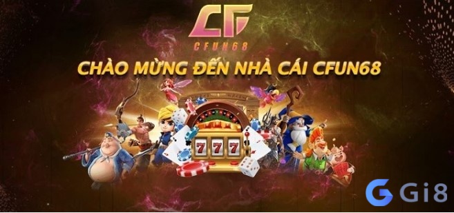 Cfun68 là sân chơi hoạt động lô đề uy tín số 1 Châu Á